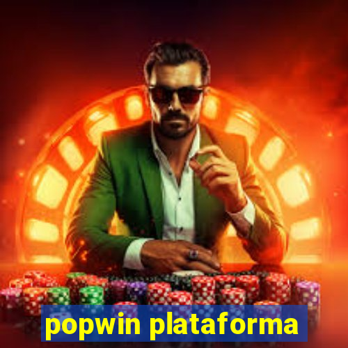 popwin plataforma